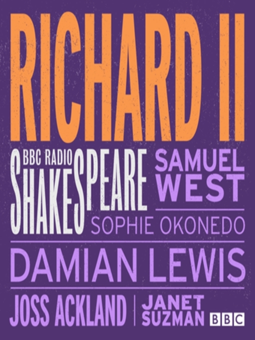 Title details for Richard II by Full Cast - Wait list